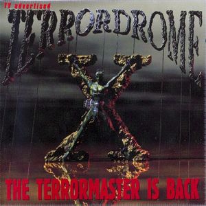 Terrordrome X: The Terrormaster Is Back