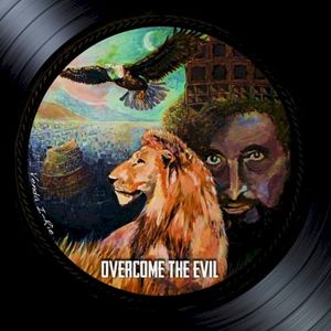 Overcome the Evil