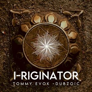 I-Riginator (Single)