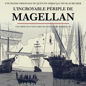 L’incroyable périple de Magellan (OST)