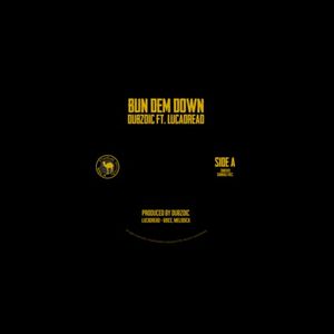 Bun Dem Down (Single)