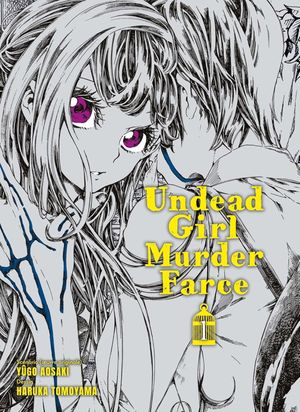 Undead Girl Murder Farce, tome 1