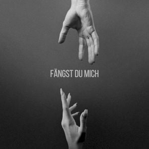 Fängst du mich (Single)