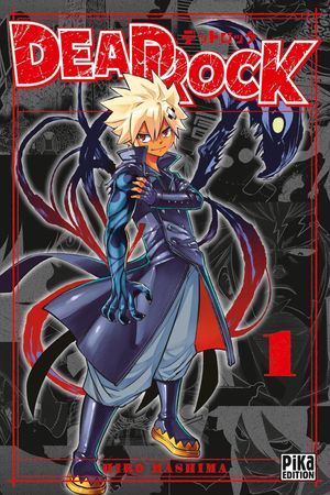 Dead Rock, tome 1