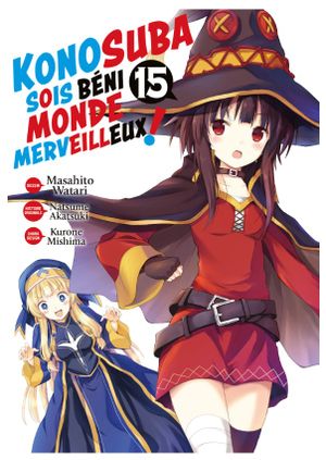 Konosuba : Sois béni monde merveilleux !, tome 15