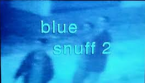 Blue Snuff 2