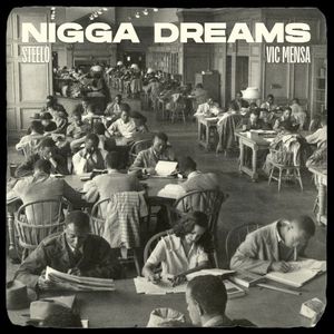 Nigga Dreams (Single)
