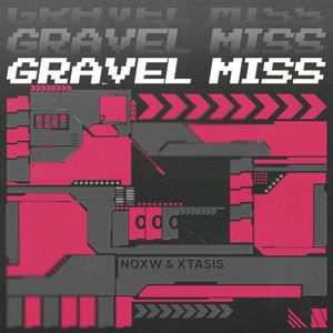 Gravel Miss (EP)