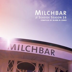 Milchbar // Seaside Season 16
