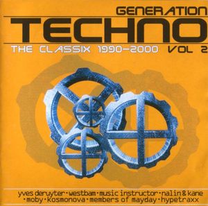 Generation Techno, Volume 2: The Classix 1990-2000