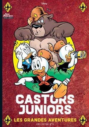 Les Castors Juniors : Les Grandes aventures 4 - Picsou Magazine (Hors-Série)