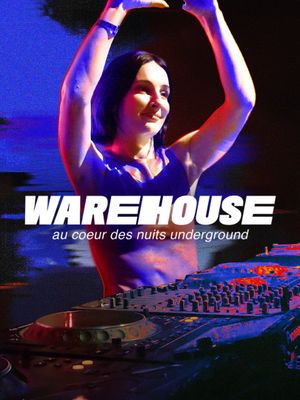 Warehouse, au coeur des nuits underground