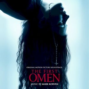 The First Omen: Original Motion Picture Soundtrack (OST)