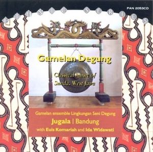 Gamelan Degung: Classical Music of Sunda, West Java