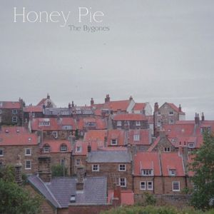 Honey Pie (Single)