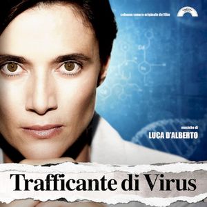 Trafficante di virus (Colonna sonora originale del film) (OST)