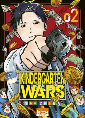 Kindergarten Wars, tome 2