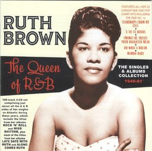The Queen of R&B - The Singles & Albums Collection 1949-61