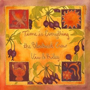 Time Is Everything / The Blackest Crow (Single)