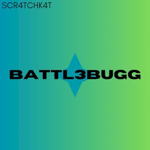 BATTL3BUGG (Single)