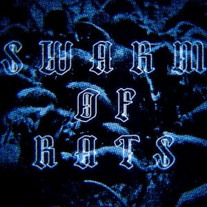 Swarm Of Rats (ft. Cole Kempcke) (Single)