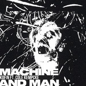 Machine and Man (Single)