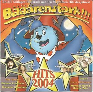 Bääärenstark!!! Hits 2004
