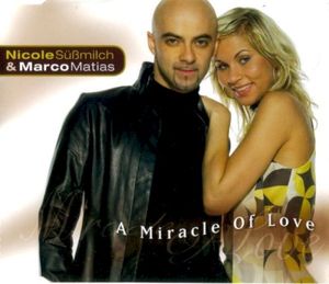 A Miracle of Love (Single)