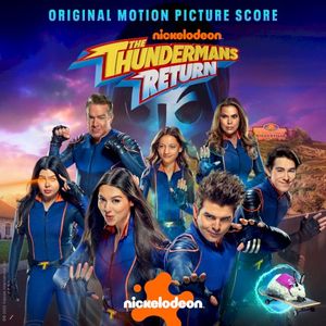The Thundermans Return: Original Motion Picture Score (OST)