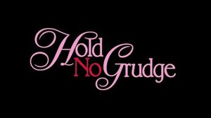 Hold No Grudge (Single)
