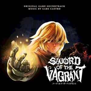 Sword of the Vagrant (Original Game Soundtrack) (OST)