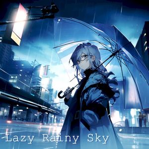 Lazy Rainy Sky (EP)