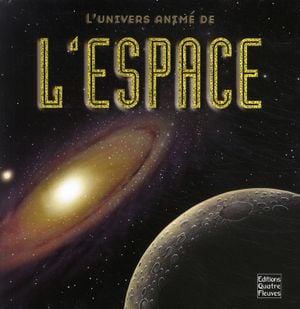 L'Univers animé de l’espace