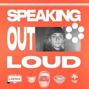 SPEAKING OUT LOUD (Single)
