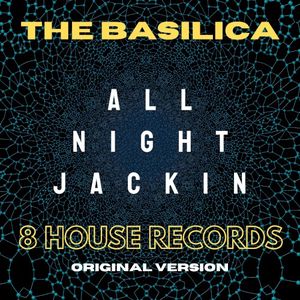 All Night Jackin (Single)