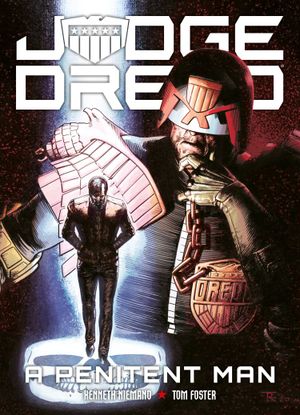 Judge Dredd : A Penitent Man