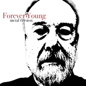 Forever Young (Metal Version) (Single)
