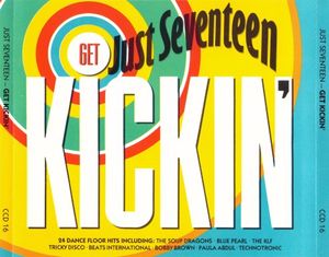 Just Seventeen – Get Kickin’