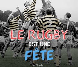 image-https://media.senscritique.com/media/000022029321/0/le_rugby_est_une_fete.jpg