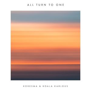 All Turn to One (Single)