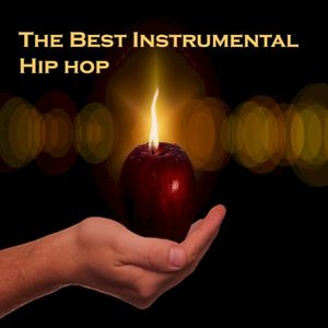 The Best Instrumental Hip Hop