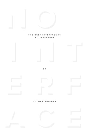 The Best Interface Is No Interface