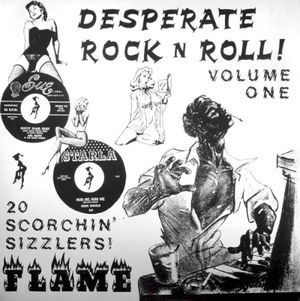 Desperate Rock n Roll! Volume One