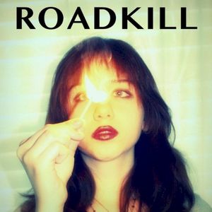 Roadkill (Single)