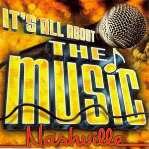 It's All About The Music Nashville