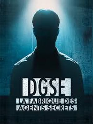 DGSE : la fabrique des agents secrets