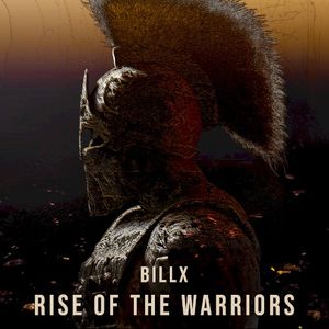 RISE OF THE WARRIORS (Single)