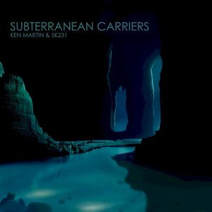 Subterranean Carriers
