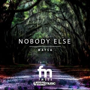 Nobody Else (Single)