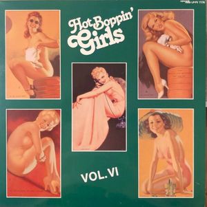 Hot Boppin’ Girls, Vol. VI